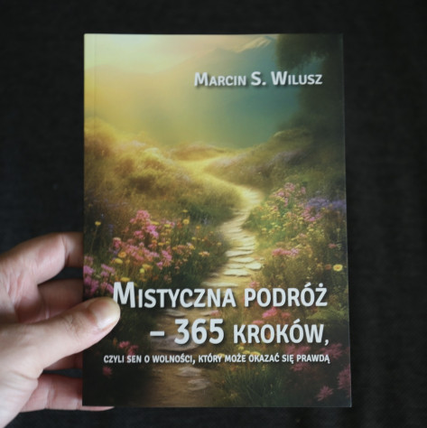 Mistyczna podróż 365 kroków